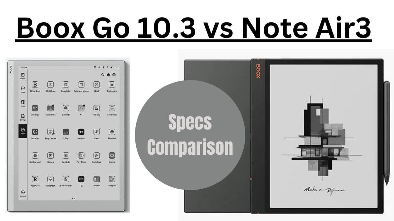 Boox Go 10 3 Vs Note Air3 Specs Comparisons WebToolo