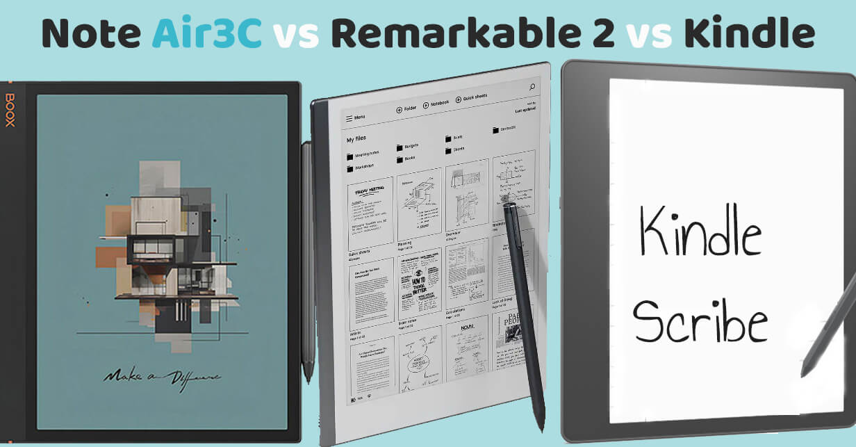 Boox Note Air 3C VS Remarkable 2 VS Kindle Scribe- Specs Comparison -  Webtoolo