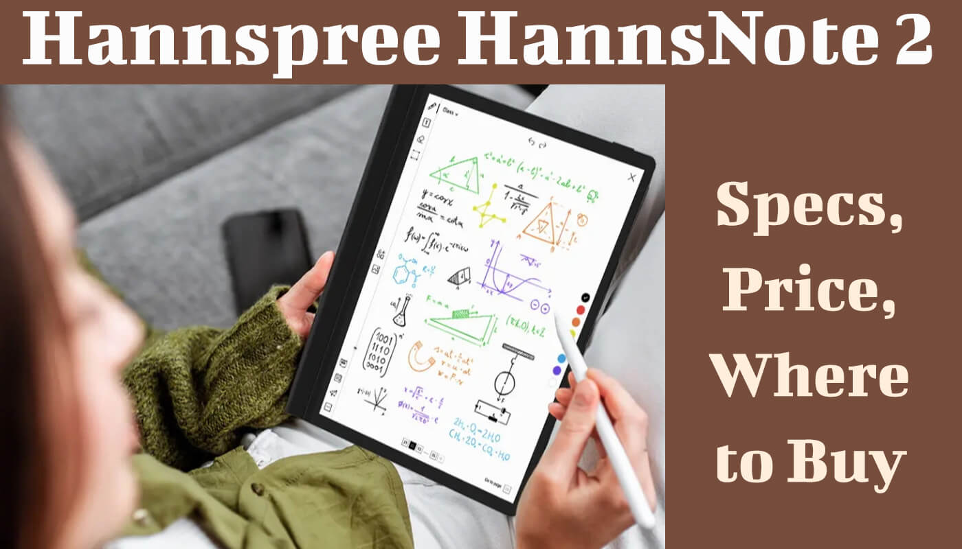 Hannspree HannsNote 2 -Specs, Price, Where to Buy - WebToolo.com