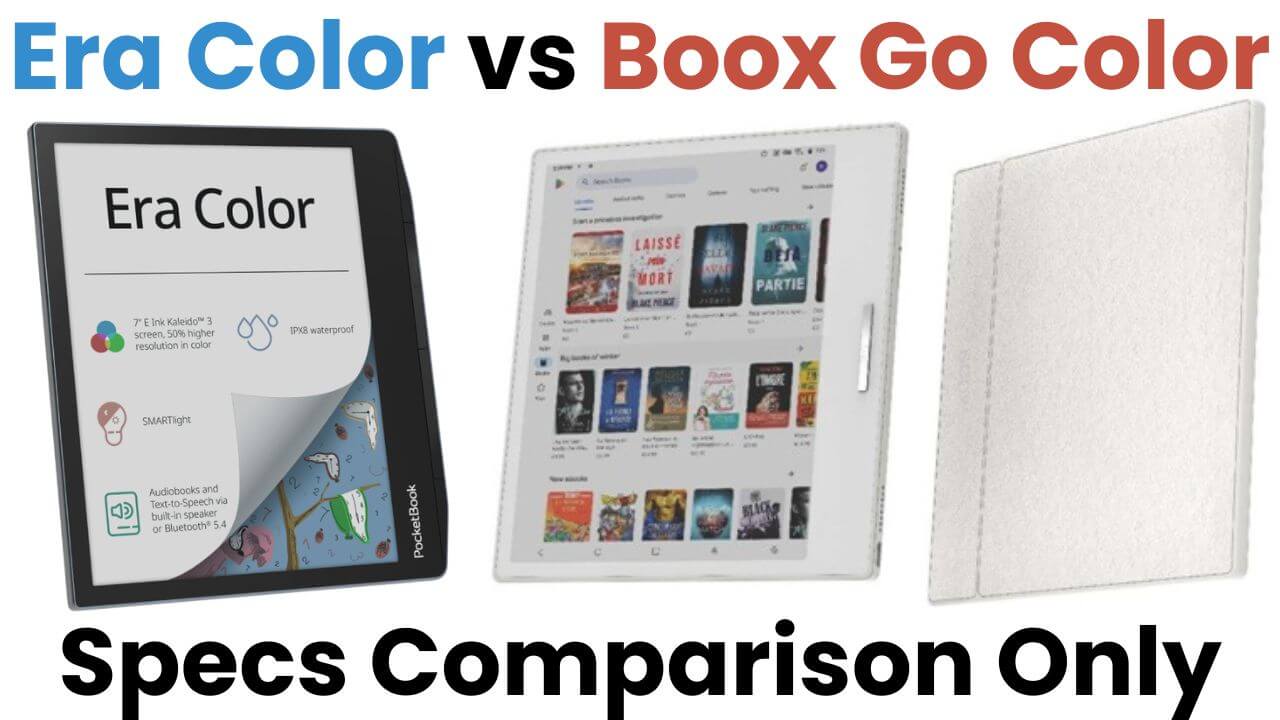 Pocketbook Era Color vs Boox Go - Era Color Vs Boox Go Color Specs Compare 